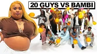 20 GUYS VS DRUSKI BABY MOMMA : BAMBI