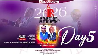 International Prayer Summit Day 5