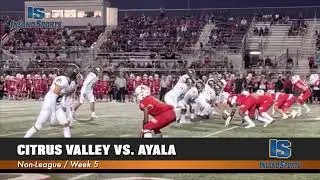 FOOTBALL: Citrus Valley vs. Ayala