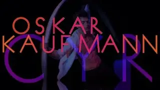 OSCAR KAUFMANN &bull; CYR WHEEL