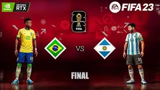 FIFA 23 - Brazil vs. Argentina - FIFA World Cup 2022 Final Match | PC ™ RTX 3060 12 GB