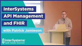 InterSystems API Management and FHIR