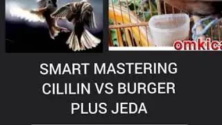 MASTERAN BURGER VS CILILIN PLUS JEDA