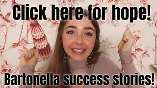 Bartonella Success Stories!