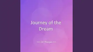 Journey of the Dream