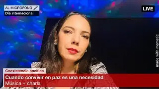 Cuando convivir en PAZ es una necesidad con Kami Zamudio