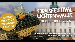 K&uuml;rbisfestival Lichtenwalde