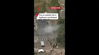 Tip fire at waste facility in Spring Farm, Sydney
