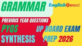 🔥 GRAMMAR PYQs | UP Board Class 12 English 2025-26