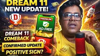 DREAM11 NEW UPDATE 2026 | Is This a Positive Sign? Big News Explained