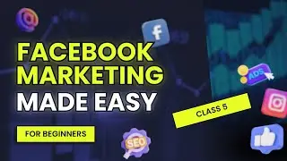 Facebook Marketing Class 5 in Hindi & Urdu | How to Create Organic Traffic on Facebook