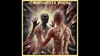 CURSED WITH A VISION a guide to the abyss 2015 EP