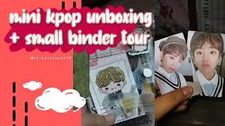 Mini Kpop Unboxing + Small Binder Tour
