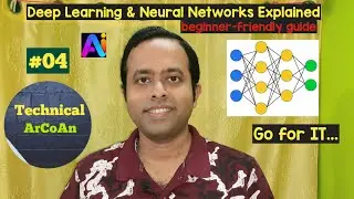 Deep Learning & Neural Networks Explained Simply (Part-04) | Beginner-Friendly Guide #dl #ai #ml