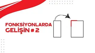 Dikdörtgen Fonksiyonu Oluşturalım | Fonksiyonlarda Gelişin! #2