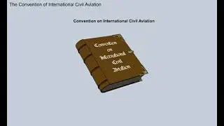 8.The Convention on International Civil Aviation