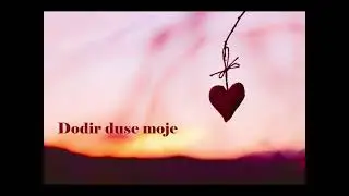 Dodir du&scaron;e moje - autor teksta Razim Bijelić