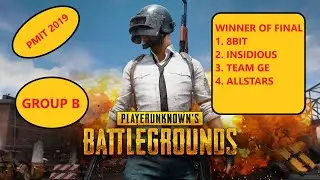 PUBG MOBILE INDIA TOUR 2019 | GROUP B RESULTS |