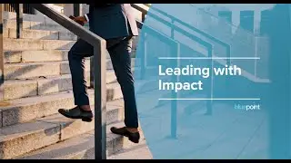 Leading With Impact