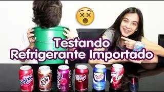 TESTANDO REFRIGERANTES IMPORTADOS - RICK SANTINA