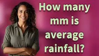 How many mm is average rainfall?