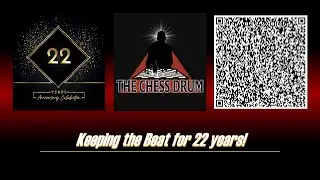 The Chess Drum is 22 years old!