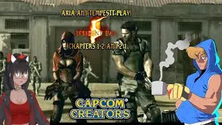 Aria and Tempestt play RE5 - Chapters 1-2 and 2-1