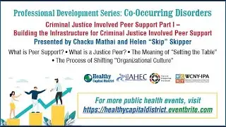Hiring Justice Impacted Peer Pt1: Steps Prior to Implementation