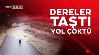 Düzce'yi sağanak vurdu: Dereler taştı, yol çöktü