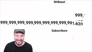 MrBeast Hits 1 Decillion Subscribers