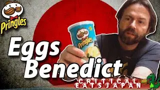 Japanese Pringles: Eggs Benedict | 日本のプリングルズ