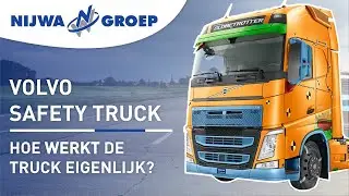 Hoe werkt de Volvo Safety Truck? | Safety Line | Nijwa Groep