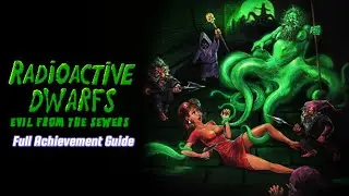 Radioactive Dwarfs Evil From The Sewers Full Achievement Guide