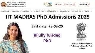 IIT Madras PhD Admission 2025 | PMRF Fellowship ₹70K | Fully Funded PhD &ndash; Apply Now!