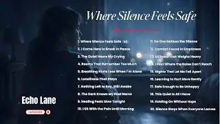 Where Silence Feels Safe | Sad Ambient Music for Loneliness, Healing & Quiet Pain