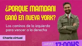 ¿Por qué Mamdani ganó en Nueva York?