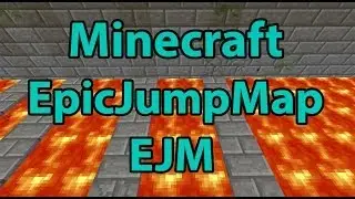 [MineCraft] EpicJumpMap (SingleCraft)