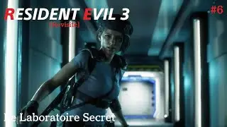 RESIDENT EVIL 3 [Revisit&eacute;] Partie 6 - Le Laboratoire Secret