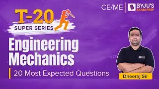 Engineering Mechanics Questions | GATE Civil and Mechanical 2023 | T-20 Super Series | BYJU'S GATE