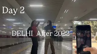 Дели после 2022 года || Один день в столице Индии