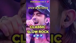 SHORTS - STUCK IN BETWEEN | FROM PLAYLIST CLASSIC SLOW ROCK VOL 3 - SOFT ROCK BALLADS - LOVE SONG