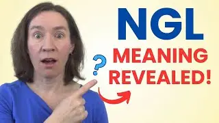 What Does NGL Actually Mean? (And 3 Ways To Use It)