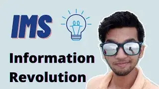 IMS | Информационная революция | Викаш Б.