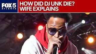DJ Unk death explained by wife | FOX 5 News