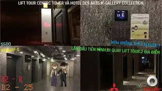 Lift Tour Centec Tower And Hotel Des Arts M-Gallery Collection (Quận 1), HCMC, VN