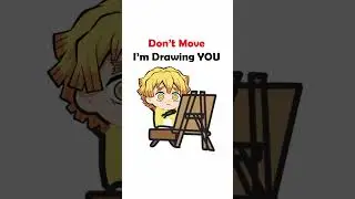 Don&rsquo;t Move&hellip; Zenitsu is Drawing You 🎨✨ (Demon Slayer Meme)