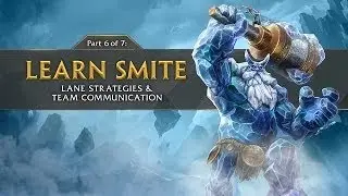 SMITE Tutorial Part 6 -Тактика На Линии & Командное Общение (Русская Озвучка)