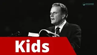 The Life of Billy Graham | Oceanside Kids