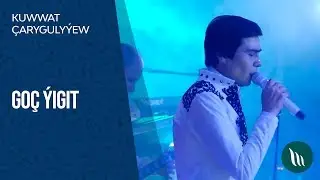 Kuwwat &Ccedil;aryguly&yacute;ew - Go&ccedil; &yacute;igit | 2020