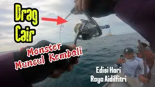 Memancing terkena Ikan Monster Pulau Batu Putih ( Padra Branca) Kembali. Drag menjerit